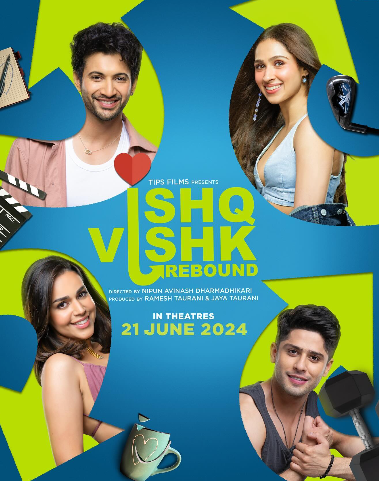 A Poster of the film "Ishq Vishk Rebound"
