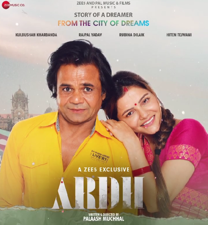 A Poster of the film 'Ardh' directec by Palaash Muchhal
