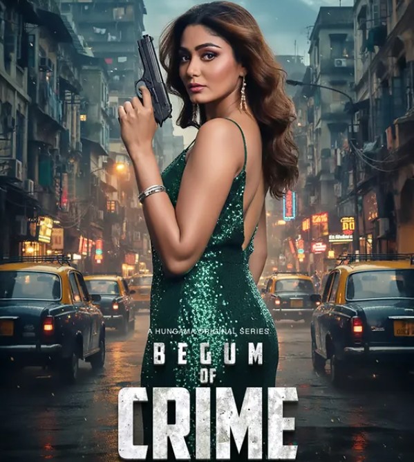 Sana Makbul on the poster of the web series 'Begum of Crime'