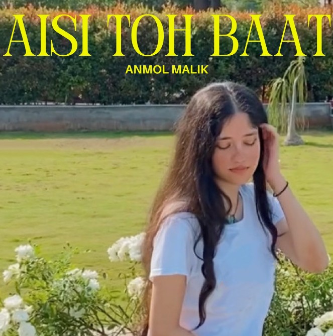 Anmol Malik in the song 'Aisi Toh Baat'