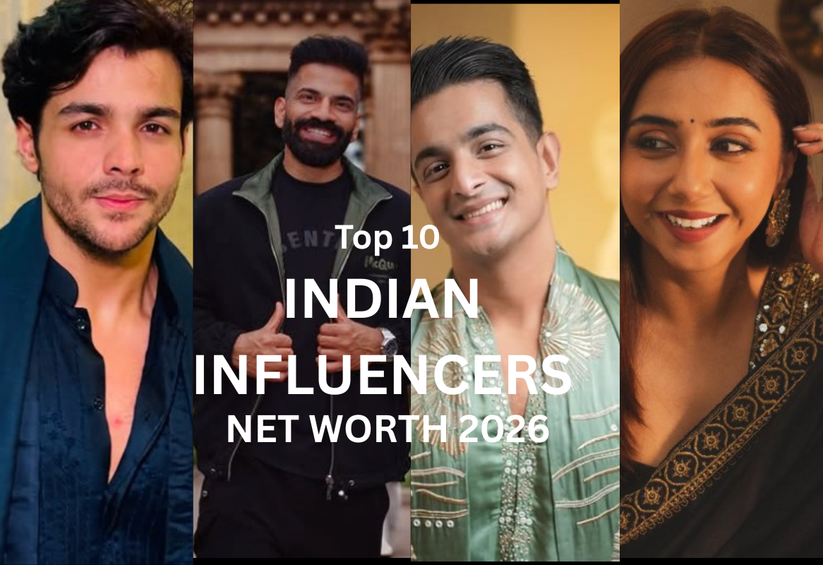Top 10 Indian Influencers Net Worth 2026