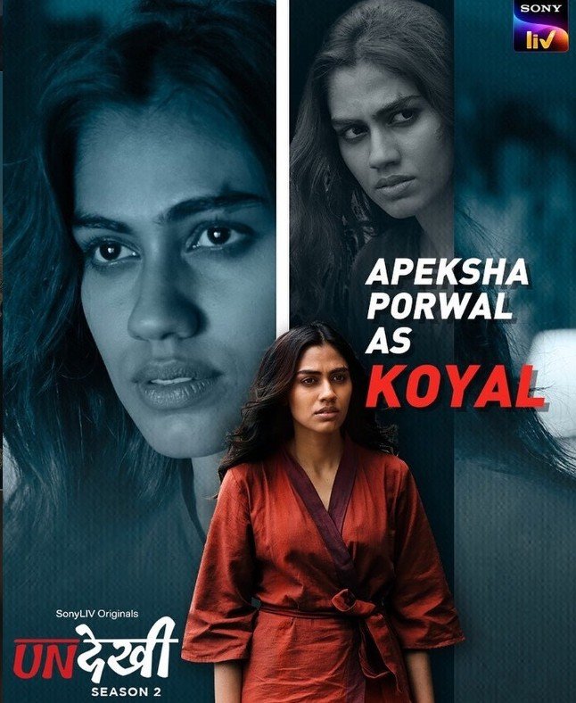 Apeksha Porwal on the poster of the web series 'Undekhi'